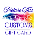Gift card, Picture This Customs